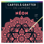 CARTES GRATTER DE LUMIERE : NEON